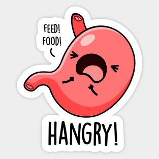 Hangry Funny Hungry Angry Stomach Pun Sticker